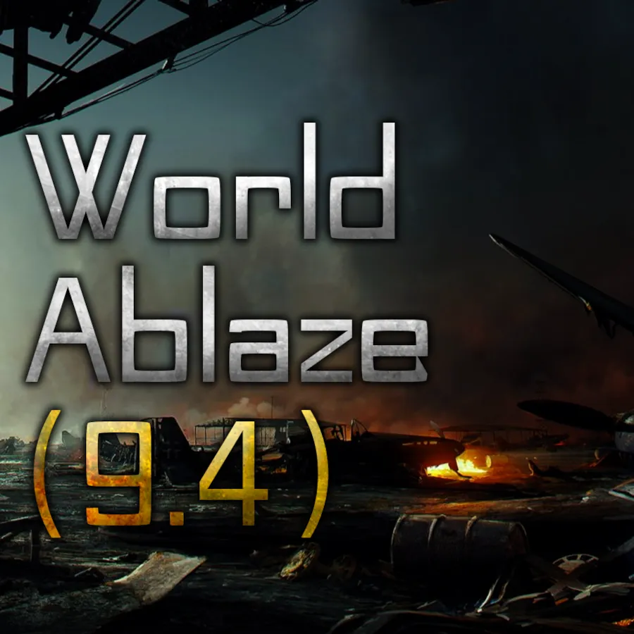 【World Ablaze】燃烧的世界中文版合集（1.17）-懒狗资源站